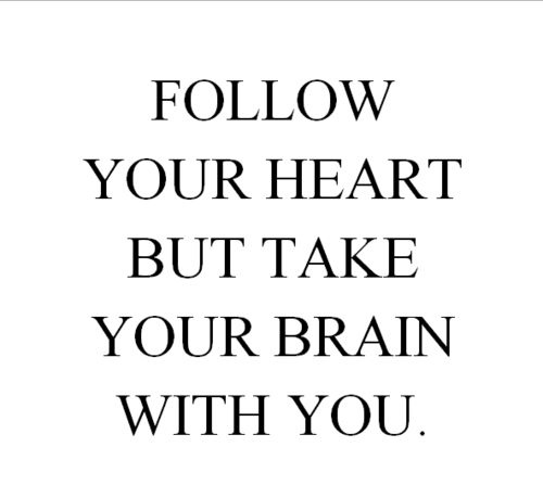 Follow Your Heart